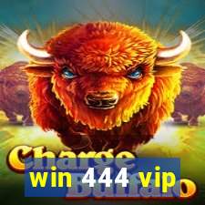 win 444 vip